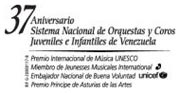 37&deg; Aniversario del Sistema Nacional de Orquestas y Coros Juveniles e Infantiles de Venezuela